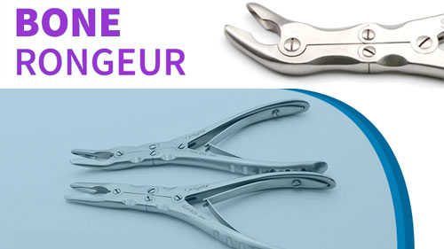 Bone Rongeur – An Essential Requirement In Dentistry