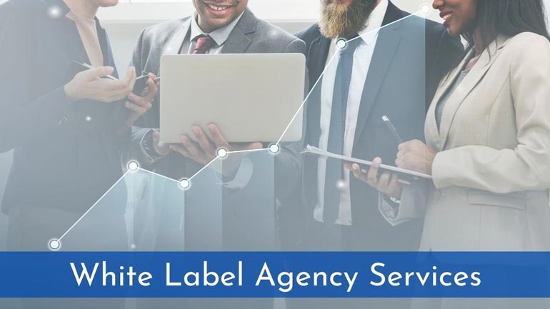 7 Reasons Why Your Agency Needs to Consider White Label Marketing