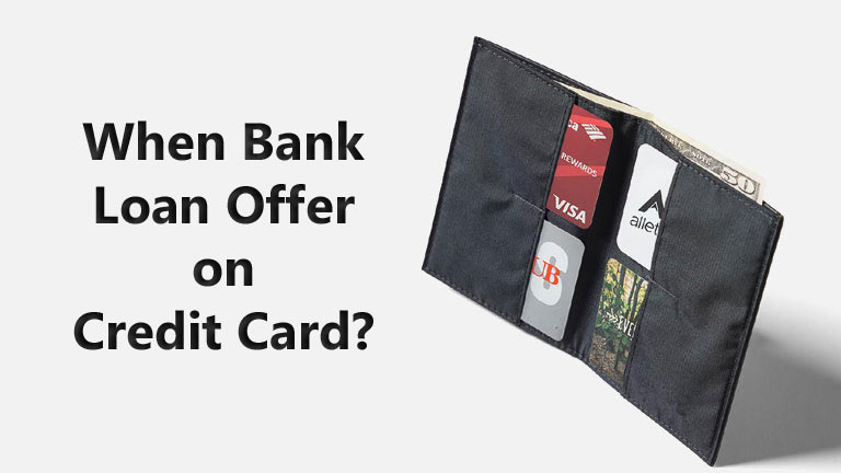 Bank Loan Offers Credit Card