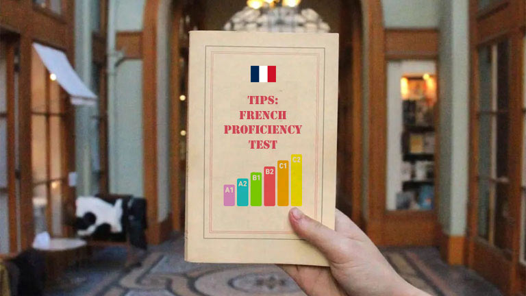 Tips French Proficiency Test