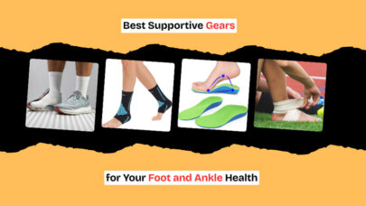 Supportive Gear for Foot Ankle Health