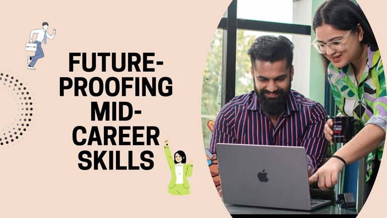Future-Proofing Mid-Career Skills