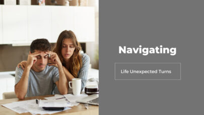 Life Unexpected Turns Financial Freedom