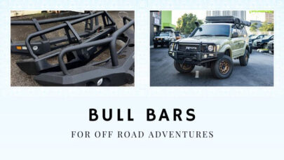 Bull Bars for Off Road Adventures