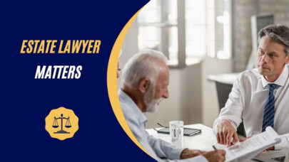 Estate Lawyer Matters