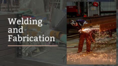 Welding and Fabrication