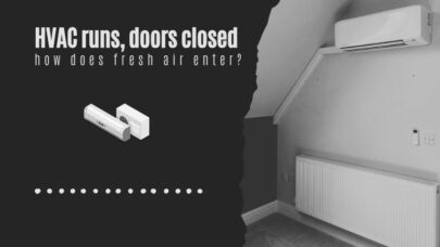 How fresh air enter room when HVAC runs