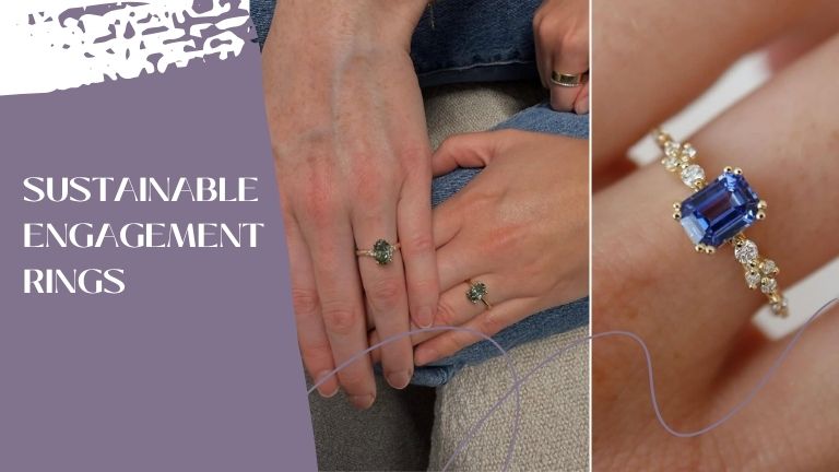 Sustainable Engagement Rings