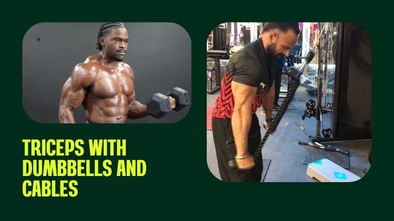 Triceps with Dumbbells and Cables