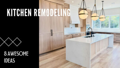 Awesome Ideas for Kitchen Remodeling