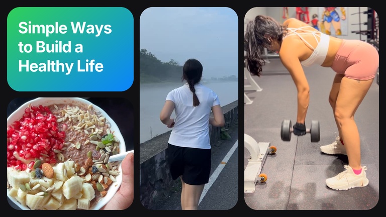 Simple Ways to Build a Healthy life